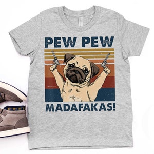 pew pew madafakas pug