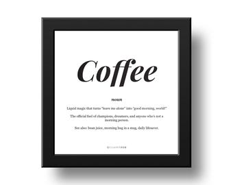 Coffee Print | Fine Art  | Wall Art | Definition | Dictionary | Decor | Square | 200x200
