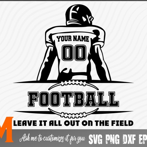 Cool Leave It All Out on the Field Silhouette 2 Football SVG - Etsy