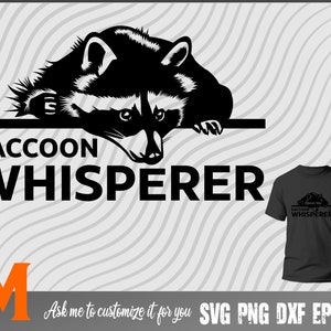 Simple Raccoon Whisperer Racoon SVG - raccoon Vector, PNG, Dxf, Raccoon Cut File for Raccoon Lover