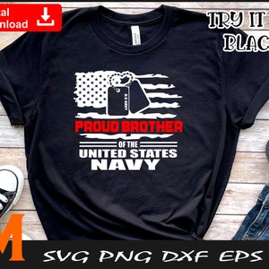 Proud Brother of the United States Navy, American Flag, Dog Tag svg, Navy svg - SVG cut file, Vector, Png Digital Download