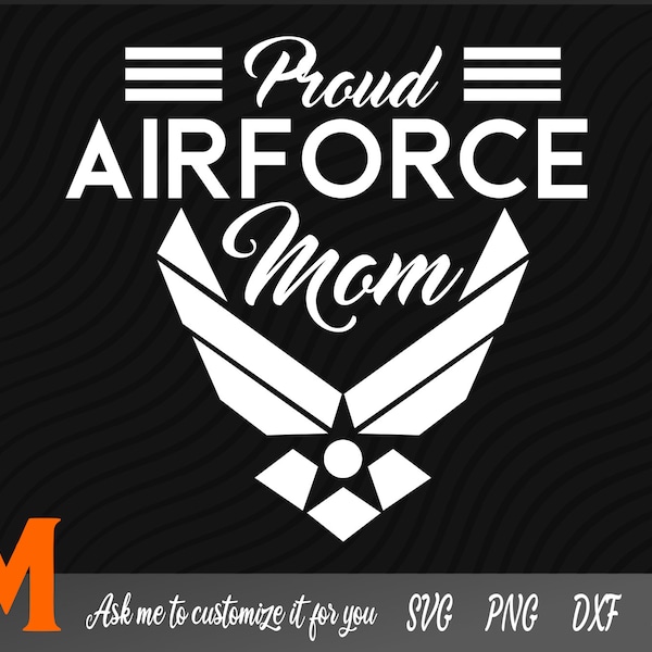 Cool Proud Air Force Mom, Proud Air Force Mom svg, Air force svg, Air Force Mom svg - SVG cut file, vector, png, silhouette Digital Download