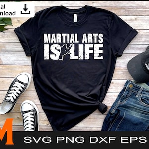 Martial Arts Is Life Karate Svg, Martial Arts svg, Karate svg - SVG Cut File, Png, Vector, Silhouette Digital Download