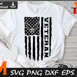 Air Force Veteran svg, US Air Force svg, Patriotic US Flag svg, Air force svg - Cuttable and Printable Digital Download Files.
