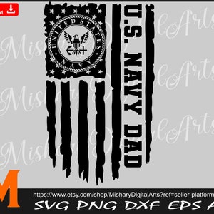 US Navy Dad svg, US Navy svg, Soldier svg, Military svg - Printable and Cuttable Digital Files