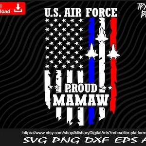 Proud Air Force Mamaw svg, Patriotic US Flag svg, Air force Mom svg - SVG cut file Digital Download