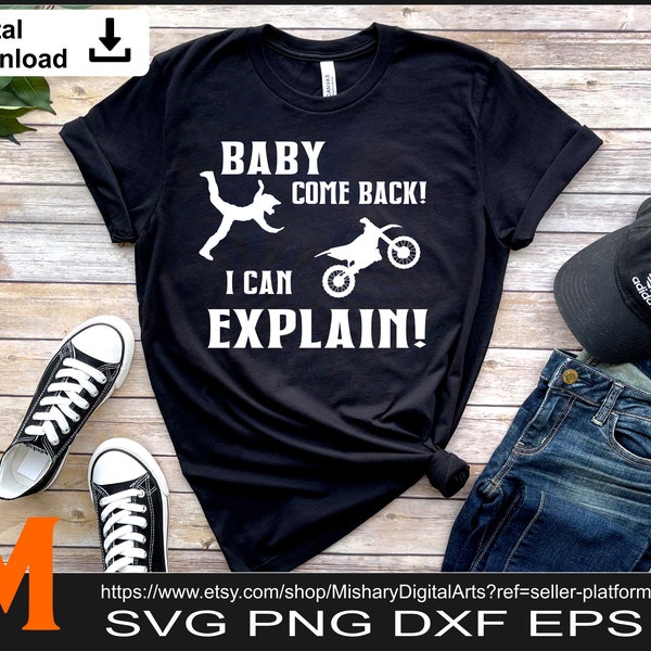 Simple Cool Funny Baby Comeback I Can Explain, Motocross svg, Dirt bike svg, Biker svg - SVG cut file, Vector, Png, Dxf & Silhouette