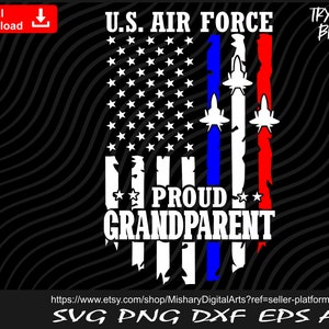 Proud Air Force Grandparent svg, Patriotic US Flag svg, Air force svg - SVG cut file, vector, png, silhouette Digital Download