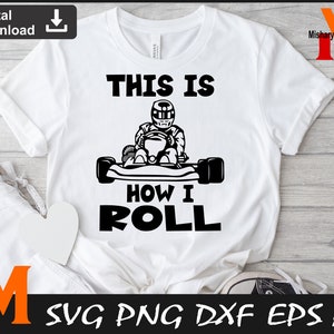 This is how I Roll svg, Go Kart svg, Patriotic US Flag svg, Racing svg - Cutting and Printing Digital Downloads