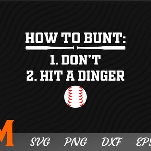 Funny How To Blunt Baseball SVG - Baseball Cut File, Svg, Sports SVG for Baseball Lovers