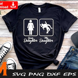 My daughter, Wrestling Girl svg, Wrestling svg - Print and Cuts Digital Downloads