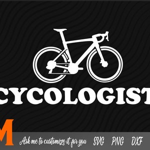Cycologist Cool bicycle svg, Cyclist svg - SVG cut file, Vector, Png, Silhouette Digital Download