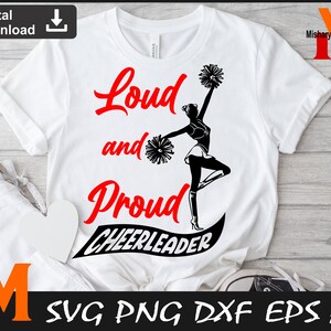 Loud and Proud Cheerleader svg, Cheerleader svg - Vector, Print and Cut File Digital Downloads