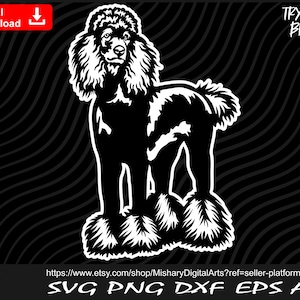 Standing Poodle Dog, Poodle svg, Cute Poodle svg, Cut and Printable file - Instant Digital downloads