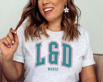 L And D Nurse Shirt, Labor And Delivery Tshirt, Baby Nurse T Shirt, Mother Baby Nurse, Varsity Style, Labor Nurse Gift, School Graduation