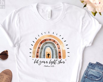 Let Your Light Shine Shirt - Christian Rainbow Graphic Tee