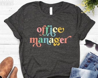 Office Manager Soft Cotton Unisex Tee, Gift From Coworker