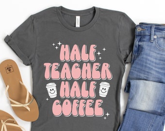 Retro half leraar half koffie shirt, koffie verslaafde leraar shirt, waardering van de leraar, grappige leraar tshirt, koffie minnaar tee, school shirt