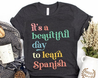 Spanish Teacher Tee, Spanish Teacher Gift, Spanish Teacher Tshirt, Elementary Spanish, Middle School, Latina Teacher, Teacher Shirts