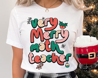 Merry Math Teacher Christmas Shirt, Mathematics Teacher Xmas Tee, Math Lover T-Shirt, Gift For Teacher, Mathematician, Stem Back To School