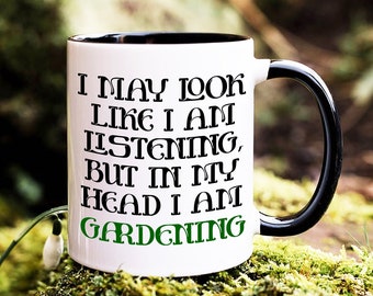 Funny Gardening Coffee Mug, Plant Lover Gift