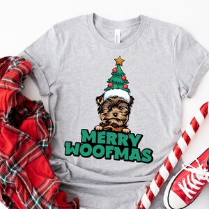Merry Woofmas Yorkie Christmas Shirt, Funny Yorkie Xmas Tshirt, Yorkshire Terrier Mom, Funny Yorkie Owner Gift,Yorkie Dad Shirt,Love Yorkies