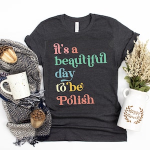 Polish Shirt, Poland Tee, Polish Family, Polish Pride, Born In Poland, Poland Gift, Family Trip Shirt,Polska,Polish Heritage,Poland Vacation