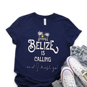 Belize Tshirt, Belizean Shirt, Belize Gifts, Belize Souvenir, Holiday Gift, Moving To, Belize Flag, Memento, Travel Tshirt, Missing, Flag