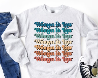 Sweat-shirt rétro Women in Law, cadeau de remise des diplômes d'avocat