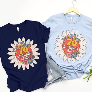 70th Birthday Shirt, Seventieth Birthday Tshirt, Turning Seventy, Group Matching Shirts, Girls Trip Weekend, Team Crew Squad, 70th Party Geschenk