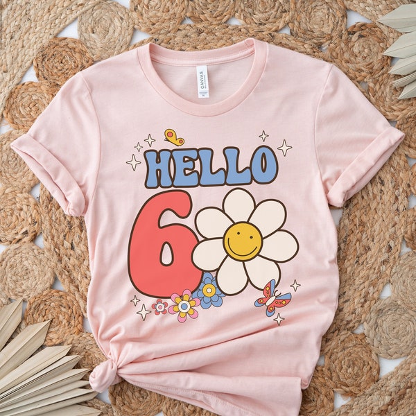 Retro Hello 60 Tee, 60th Birthday Shirt, Hello Sixty Tshirt, Sixtieth Birthday Party, Birthday Trip Weekend, Hippie Groovy Daisy, Turning 60