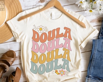 Retro Doula Tee, Cute Doula Tshirt, Postpartum Doula, Birth Worker, Hippie Groovy Daisies, Birth Doula Shirt, Catching Babies, Home Birth