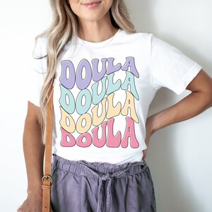 Retro Doula Shirt, Gift For Doula, Birth Doula Tshirt, Postpartum Midwife, Birth Worker, Doula Tshirt, Labor And Delivery, Graduation Grad