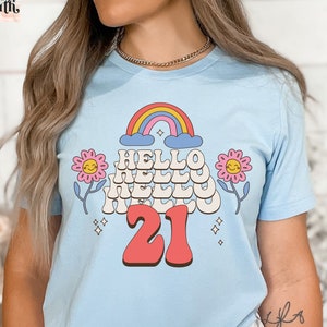 Retro 21st Birthday Shirt, Hello 21 Tee, 21st Birthday Party, 21st Birthday Gifts, Finally Legal, Turning 21, Birthday Girl, Gift For Her