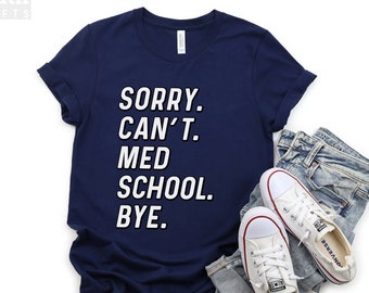 Med School Shirt, Future Doctor Gift, Soft Cotton Tee
