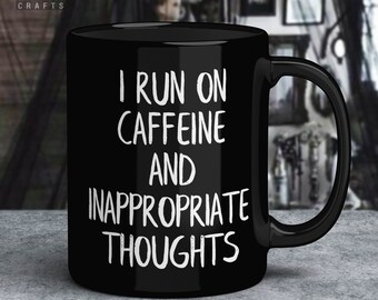 Offensive Sarcastic Novelty Mug – Dark Humor, Gothic Gift
