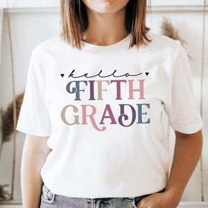 Hello Fifth Grade Shirt, 5th Grade Tshirt, Fifth Grade Teacher, Back To School Shirt, Teacher Gift, Team Group Squad, School Shirt,1st Day