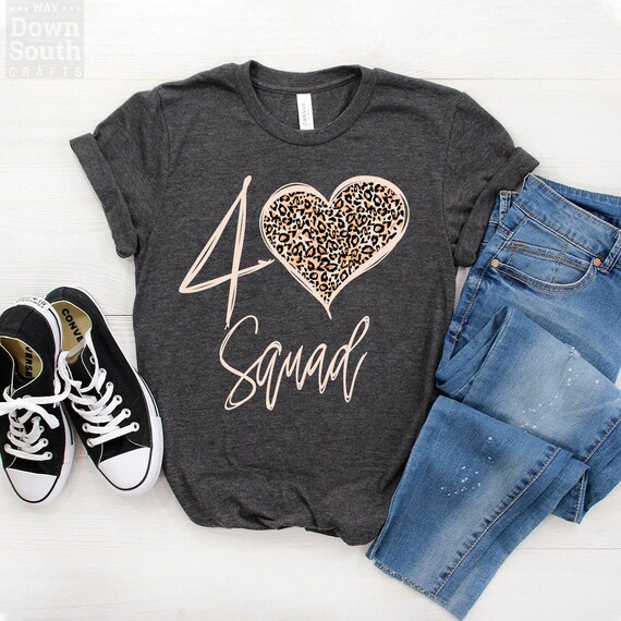40 and Fabulous Squad Shirt, Girls Trip, 40th Birthday Tee, Love Heart Leopard Print, Turning Forty, 40 Years Old, Bday Birthday Party ideas