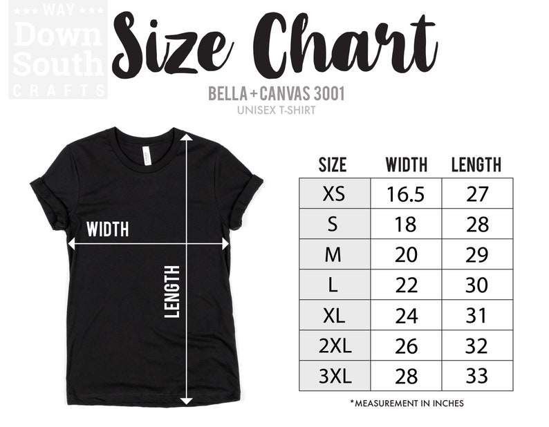 May include: Size chart for Bella + Canvas 3001 unisex t-shirts. The chart shows the width and length in inches for sizes XS to 3XL.