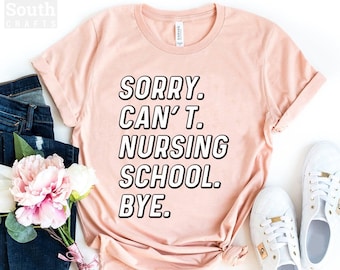 T-shirt drôle d'école d'infirmière, cadeau d'étudiant en soins infirmiers