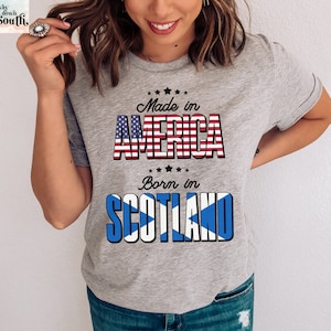 Scotland Roots Shirt, American Grown Scotland Flag, Born In Scotland T-Shirt, Scottish Shirt, Scottish Heritage Tshirt, Made in America Tee