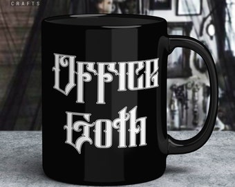 Office Goth Black Coffee Mug, Gothic Gift