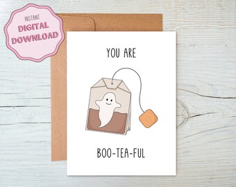 Cartão de amor de trocadilho de Halloween fofo para imprimir você é boo-tea-ful, tamanho 5x7 polegadas saquinho de chá fantasma kawaii para o outono