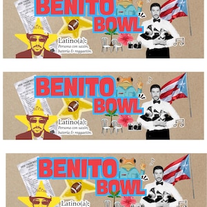 May include: A graphic design featuring the words "BENITO BOWL" in red and blue. The image incorporates illustrations of a frog, a football, a man in a tuxedo, a Puerto Rican flag, and musical notes. Text reads "Latino(a): Persona con sazón, batería & reggaetón."