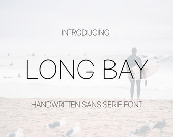 Long bay - sans serif font, Handwritten font, modern font, cricut font, Branding font, logo font, minimalistic font, procreate font