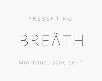 Breath - sans serif font, Handwritten sans serif font, stylish font, cricut font, Branding font, logo font, procreate font.