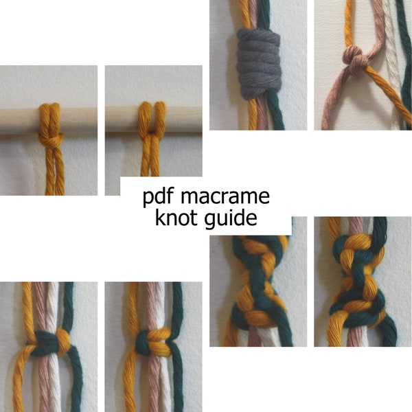 GUIDE PDF • guide des nœuds en macramé, tutoriel macramé pour débutant pdf, comment macramé, noeuds en macramé faciles, instructions macramé pdf, photo - GUIDE