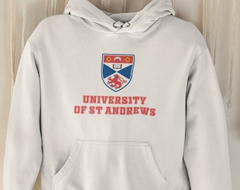 University of St Andrews Unisex Hoodie - St Andrews, Scotland College Sweatshirt