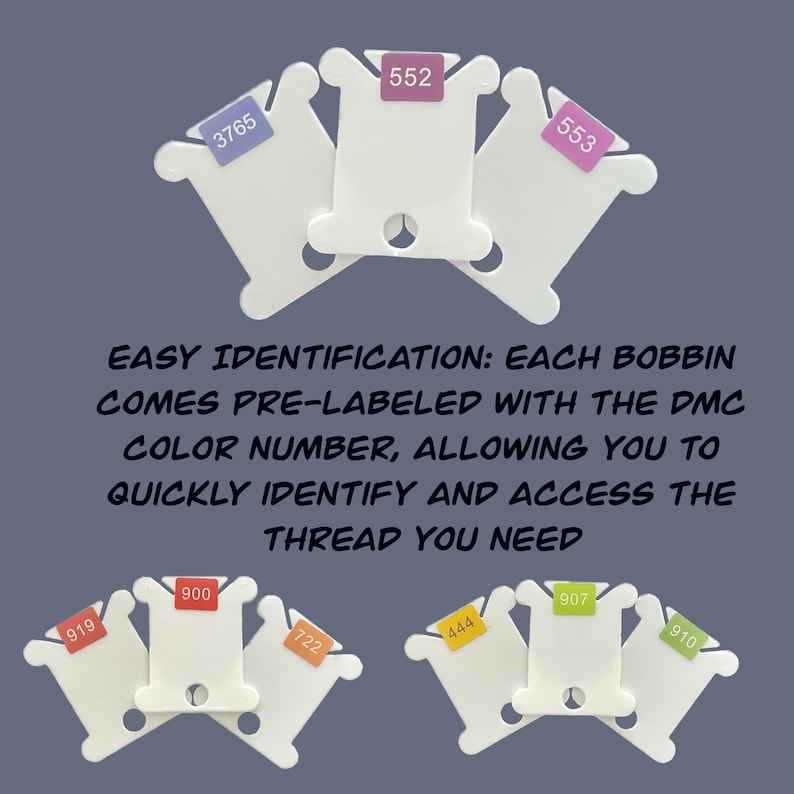 May include: White plastic bobbins with pre-labeled DMC thread colors. The bobbins are stacked in a pyramid shape with the numbers 3765, 552, 553, 919, 900, 722, 444, 907, and 910 visible. The text "EASY IDENTIFICATION: EACH BOBBIN COMES PRE-LABELED WITH THE DMC COLOR NUMBER, ALLOWING YOU TO QUICKLY IDENTIFY AND ACCESS THE THREAD YOU NEED" is printed below the bobbins.