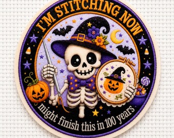 Skeleton Needle Minder, Halloween Cross Stitch Magnet, I’m Stitching Now 100 Years Later, Funny Embroidery Needle Keeper, Stitcher Gift